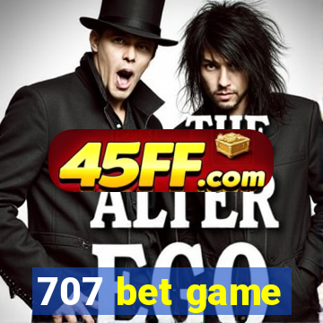 707 bet game